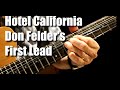 Hotel California - Don Felder's first lead guitar lesson tutorial