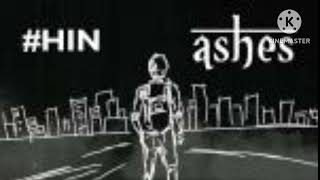 Hin___হীন___-_Ashes___Lyrical_Video_#ashish #vairalvideo #bestvideo