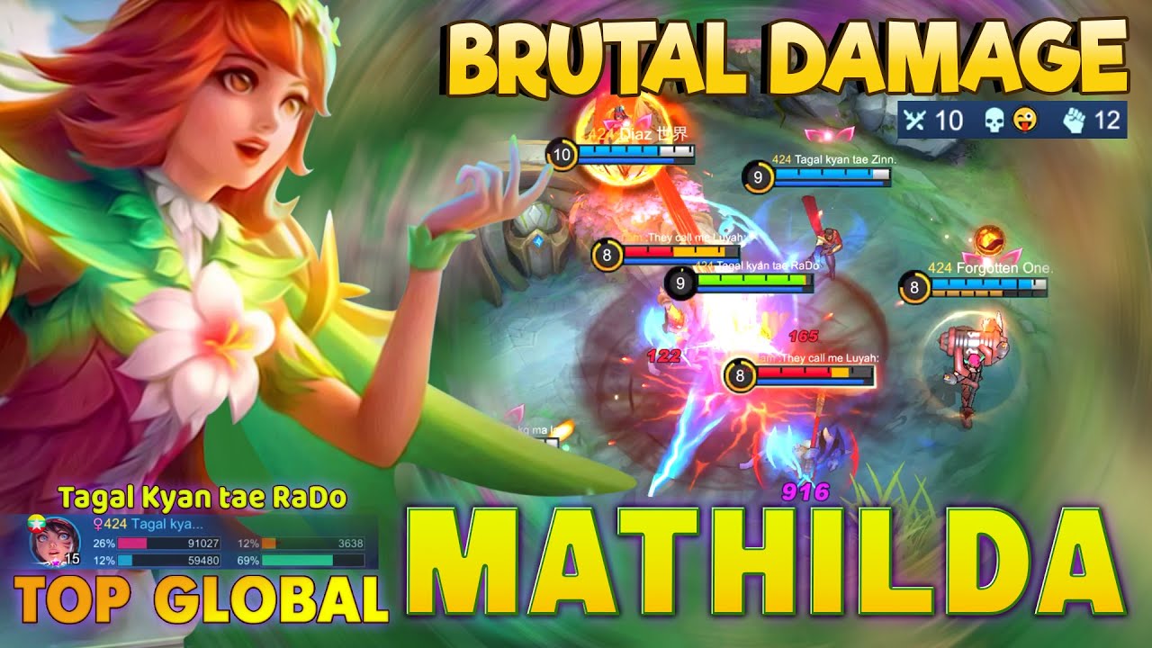 Mathilda Brutal Damage! Top Global Mathilda by Tagal Kyan tae RaDo ~ MLBB