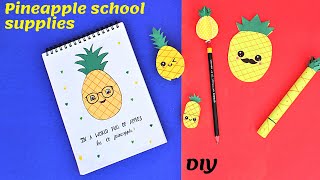 6 DIY Cute Pineapple School Supplies| Best out of Waste| Easy & Useful Back to School Hacks