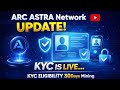 ARC ASTRA Network KYC is Live || KYC ELIGIBILITY 30Days Mining || #Arcastra #crypto #cryptomining