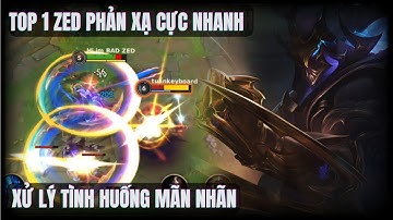 [LMHT Tốc Chiến] Kinh Ngạc Trước Phản Xạ Cực Nhanh Của Top 1 Zed Trong Chế Độ Tung Chiêu Gấp Đôi