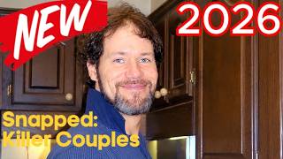 Snapped: Killer Couples 2026 ☠️ Marissa Wright 🆘 Documentary True Crime Podcast