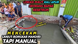 KALI APUR HARI INI BENAR BENAR MENCEKAM❗️PASCA SATU ORANG KESETRUM MENINGGAL TERCABIK CABIK GRINDA😭