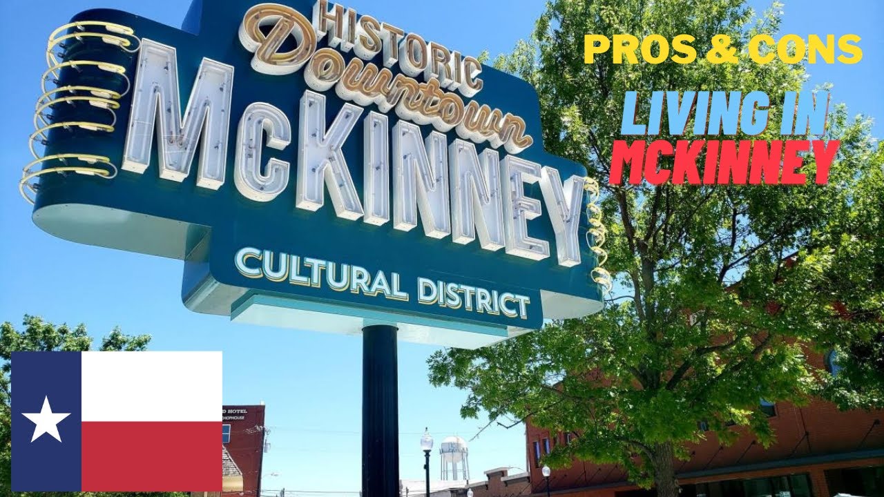 Pros And Cons Of Living In Mckinney, Texas - Moving To Mckinney