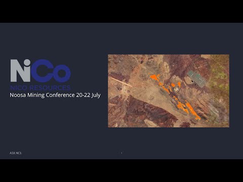 NiCo Resources - Noosa Mining Conference 2022 Corporate Presentation