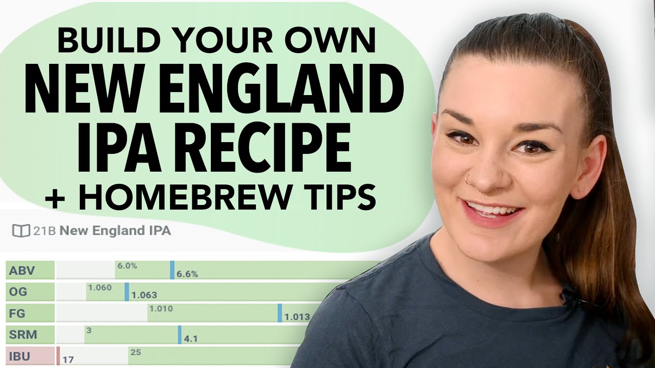 How To Create Your Own New England IPA Recipe
