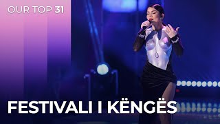 Festivali i Këngës 62 (Albania) | OUR TOP 31