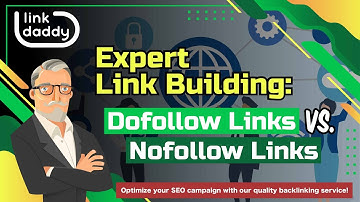 Expert Link Building - Dofollow Links Vs. Nofollow Links