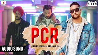 PCR | Gurjas Sidhu Ft. Karan Aujla | Latest Punjabi Audio Song 2019 | ST Studios | Ditto Music