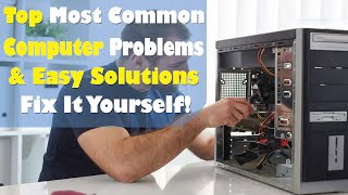 Fix It Yourself! Top Computer Problems & Easy Solutions | 5 Common Computer Problems and Solutions