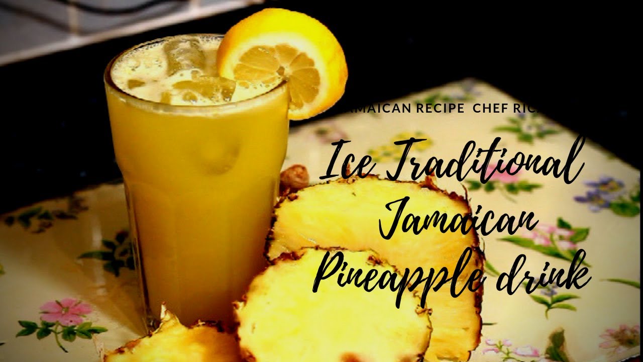 ice Traditional Jamaican Pineapple  Juice With Ginger, Lemon Sweet With Honey | Chef Ricardo Cooking