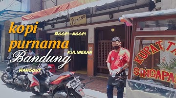 Ngopi di Warung Kopi Tertua di Bandung yang sudah ada sejak tahun 1930.