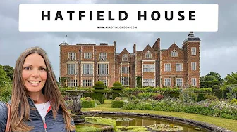 DAY TRIP TO HATFIELD HOUSE | The Old Palace | Gardens | Grounds | Walks | Cafe | Hatfield Park