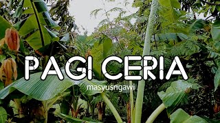 Pagi ceria | cinematic video | natural