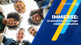 Immerse: AI-powered early-stage creative evaluation