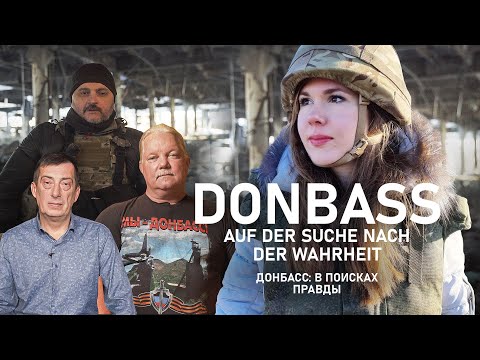 Donbass: Auf der Suche nach der Wahrheit - Teil 2 - Der Ursprung des Konfliktes