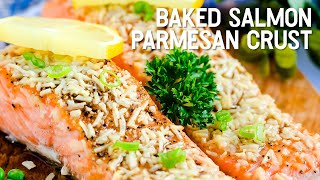 Baked Salmon with Parmesan Crust
