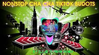 Nonstop Cha Cha TikTok Budots | Dj Jb ylanan Remix