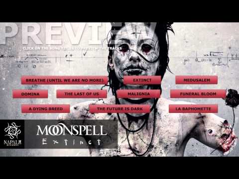 MOONSPELL - Extinct (Preview) | Napalm Records