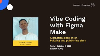 Vibe Coding with Figma Make