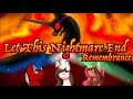 "Let This Nightmare End" Animatic (Remembrance)