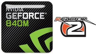 rFactor 2 GeForce 840m Gameplay HD video test