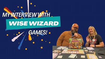 I INTERVIEWED WISE WIZARD GAMES AT PAX UNPLUGGED 2024