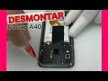 Desmontar Samsung A40