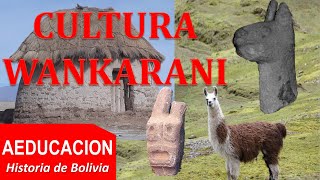 CULTURA WANKARANI - BOLIVIA - AEDUCACION