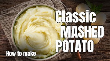 Classic Mashed Potato