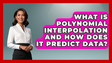 What Is Polynomial Interpolation And How Does It Predict Data? - Your Algebra Coach
