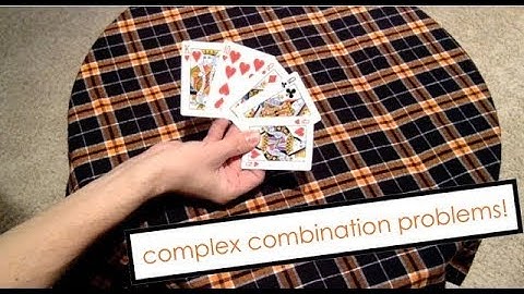 Complex Combination Problems (Euchre Examples)
