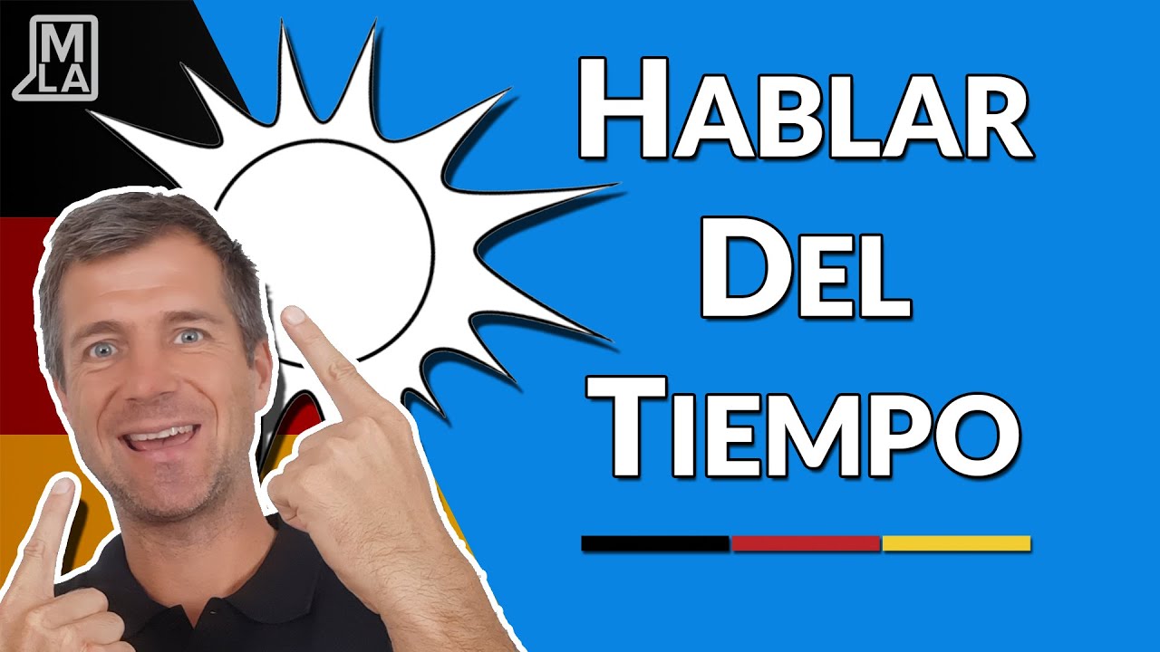 Hablar del Tiempo en Alemán  | Blog Aprender Alemán | Marcus' Language Academy