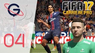 FIFA 17 : CARRIÈRE PRO FR #4 - Tendax contre le PSG !