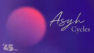 CYCLES - ASYH - Le 45 tour #2