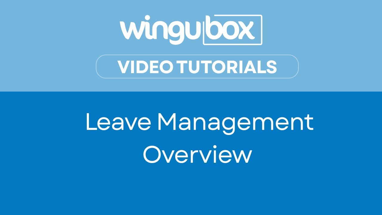 Wingubox Wingubox Leave Management - Overview - YouTube