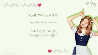 TWICE 트와이스 - Signal 시그널 Color-Coded-Lyrics Han l Rom l Eng 가사 l  xoxobuttons