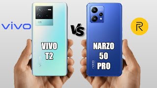 VIVO T2 VS REALME NARZO 50 PRO | Review Vivo T2 & Narzo 50 Pro Price