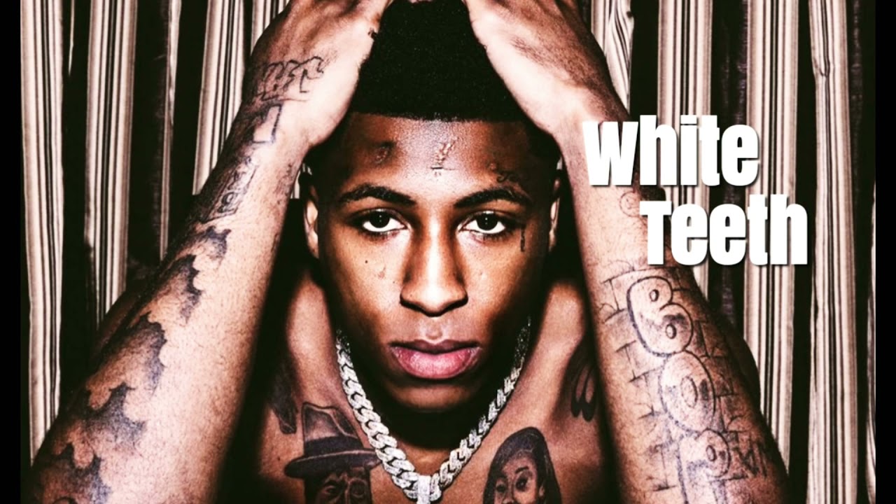 White Teeth NBA YoungBoy (Trim Audio) YouTube