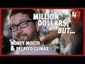 Million Dollars, But... Money Mouth &amp; Delayed Climax | Rooster Teeth