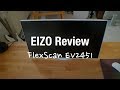 EIZO FlexScan EV2451 Test & Review の動画、YouTube動画。