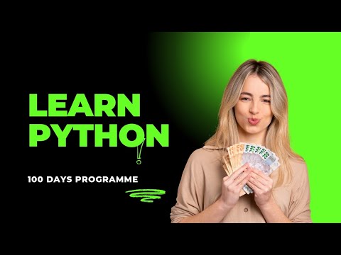 Python for Beginners in 100 days: A Complete Guide to Getting Started