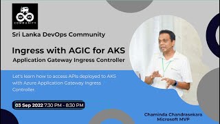 SL DevOps Community Meetup August 2022 - Ingress with AGIC for AKS