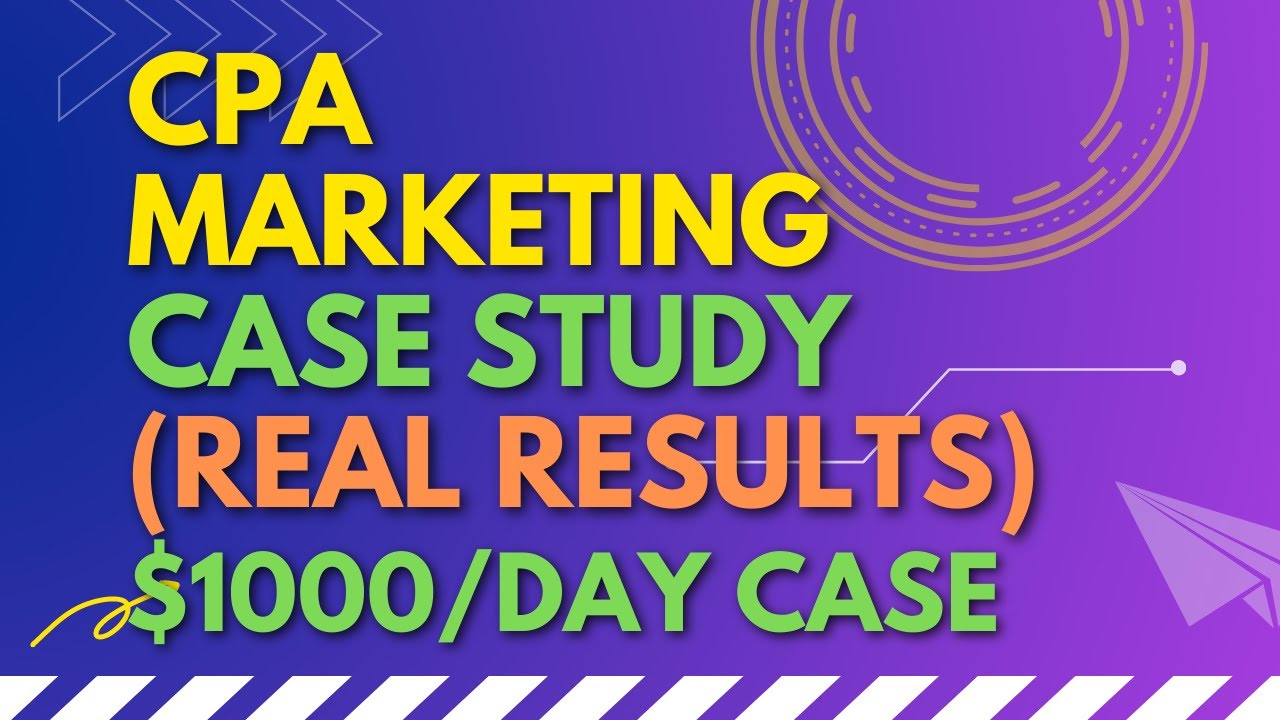 CPA Marketing Case Study ($1000/Day Campaign)