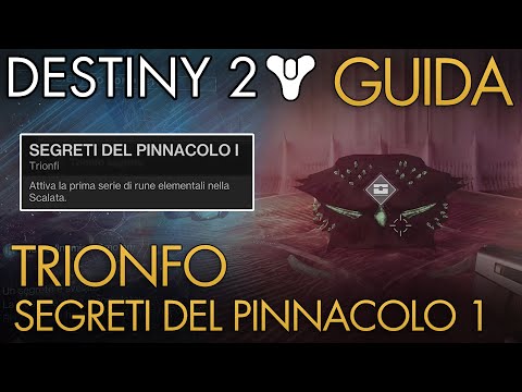 Cassa Segreta 1 | Trionfo: Segreti del Pinnacolo 1 | Guida | Destiny 2 (Stagione Arti Magiche)