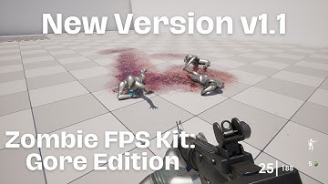 NEW VERSION! Zombie FPS Kit v1.1 - Added UE5 Skeleton Enemy