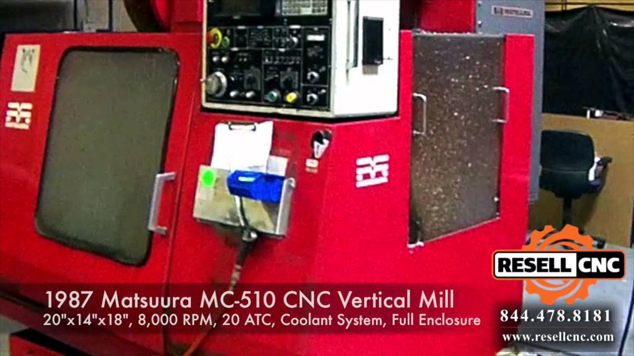 1987 Matsuura MC 510 CNC Vertical Machining Center - YouTube