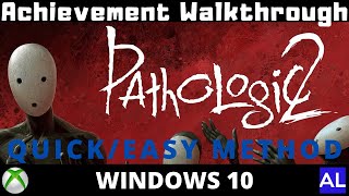 Celebrity Pathologic 2 (Win10) Achievement Walkthrough - Quick Method Profile