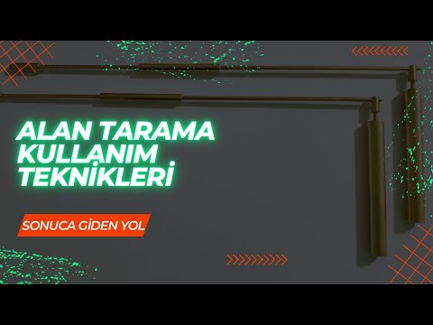 ALAN TARAMA ÇUBUK KULLANIM TEKNİKLERİ BAŞARININ ANAHTARI SENSİN SENDE BAŞARABİLİRSİN 05368611658